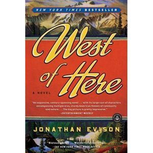 West of Here -- Jonathan Evison
